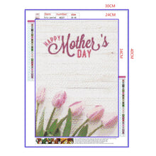 Load image into Gallery viewer, Full Diamond Painting kit | Happy Mothers&#39; Day
