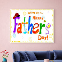 Load image into Gallery viewer, Full Diamond Painting kit | Wishing you a Happy father&#39;s day!
